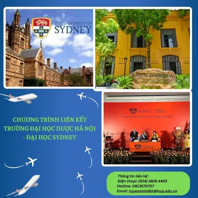 CHƯƠNG TRÌNH LIÊN KẾT TRƯỜNG ĐẠI HỌC DƯỢC HÀ NỘI - ĐẠI HỌC SYDNEY: HỌC MỘT CHƯƠNG TRÌNH CẤP 3 BẰNG: DƯỢC SĨ (TRƯỜNG ĐH DƯỢC HÀ NỘI), CỬ NHÂN DƯỢC (HONOR DEGREE) VÀ THẠC SĨ THỰC HÀNH DƯỢC